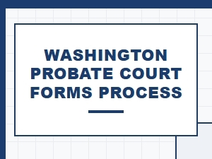 Washington Probate Court Forms for Inheritance Documentation